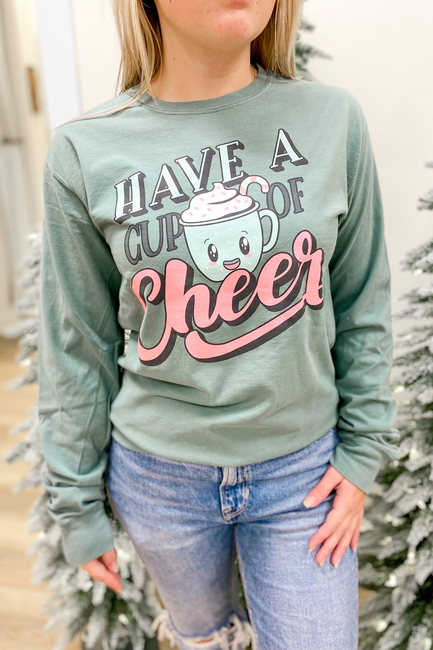 "Have A Cup Of Cheer" Long Sleeve T-Shirt